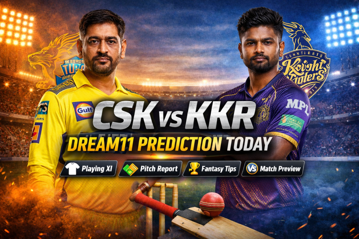 CSK vs KKR Dream11 prediction today