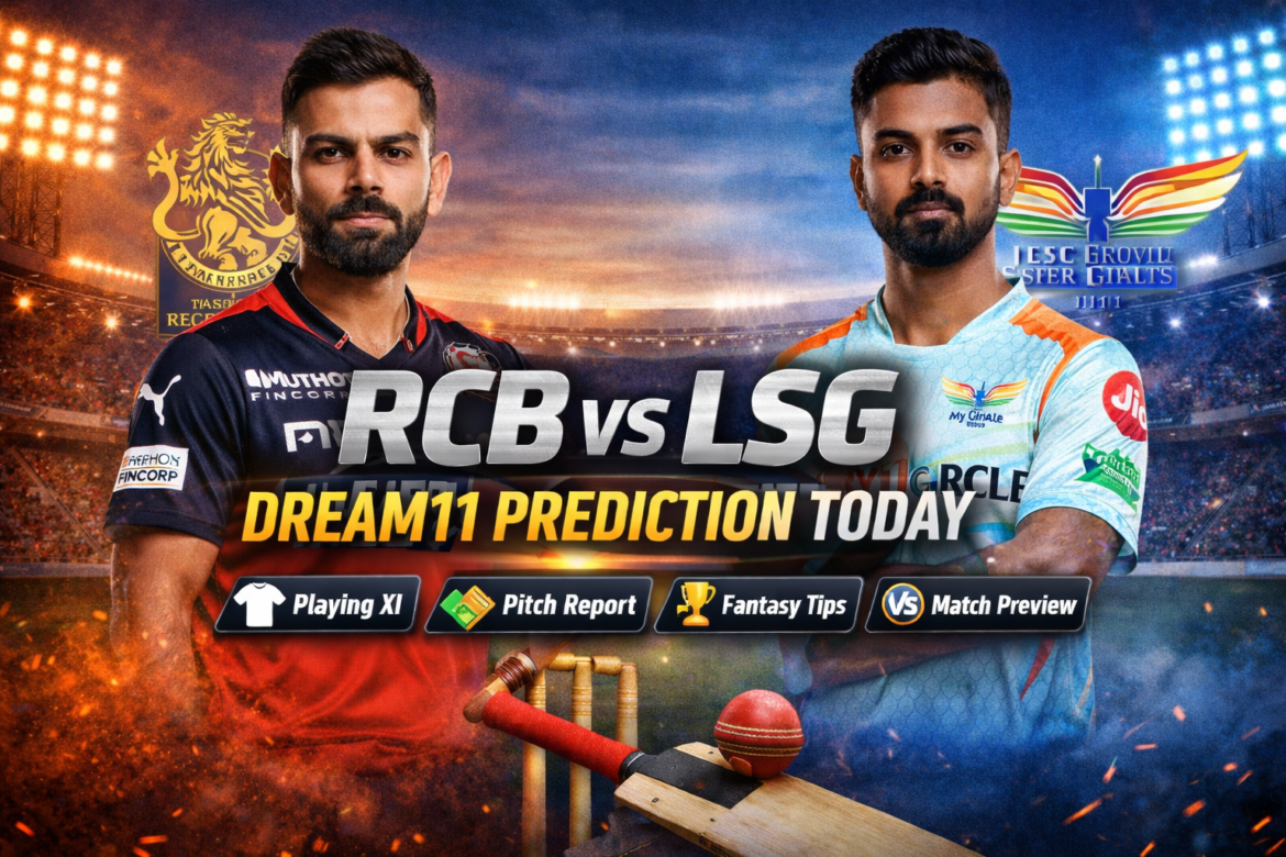 RCB vs LSG Dream11 prediction today