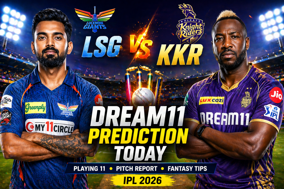 LSG vs KKR Dream11 Prediction Today